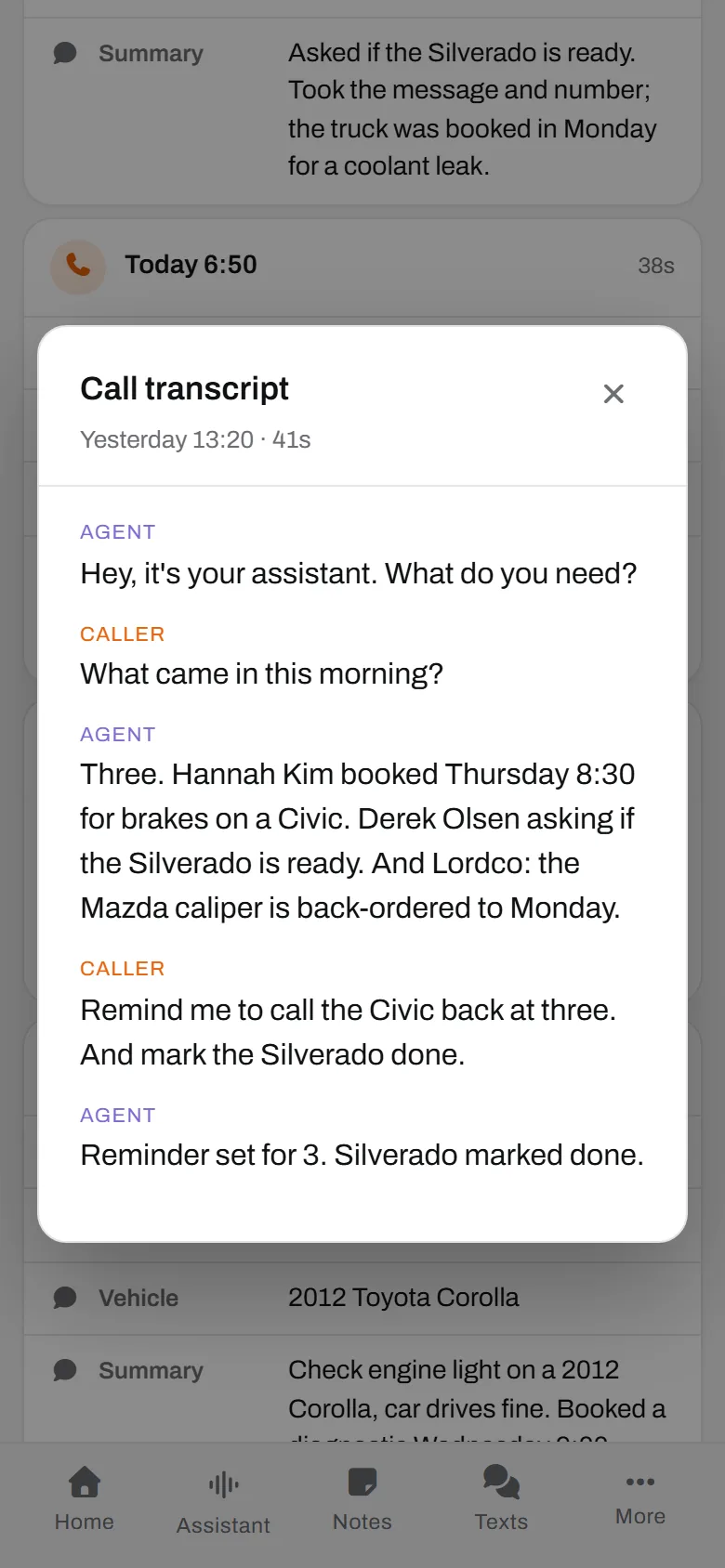 Tony, calling his own line. Three calls read back, one reminder set, one job marked done.