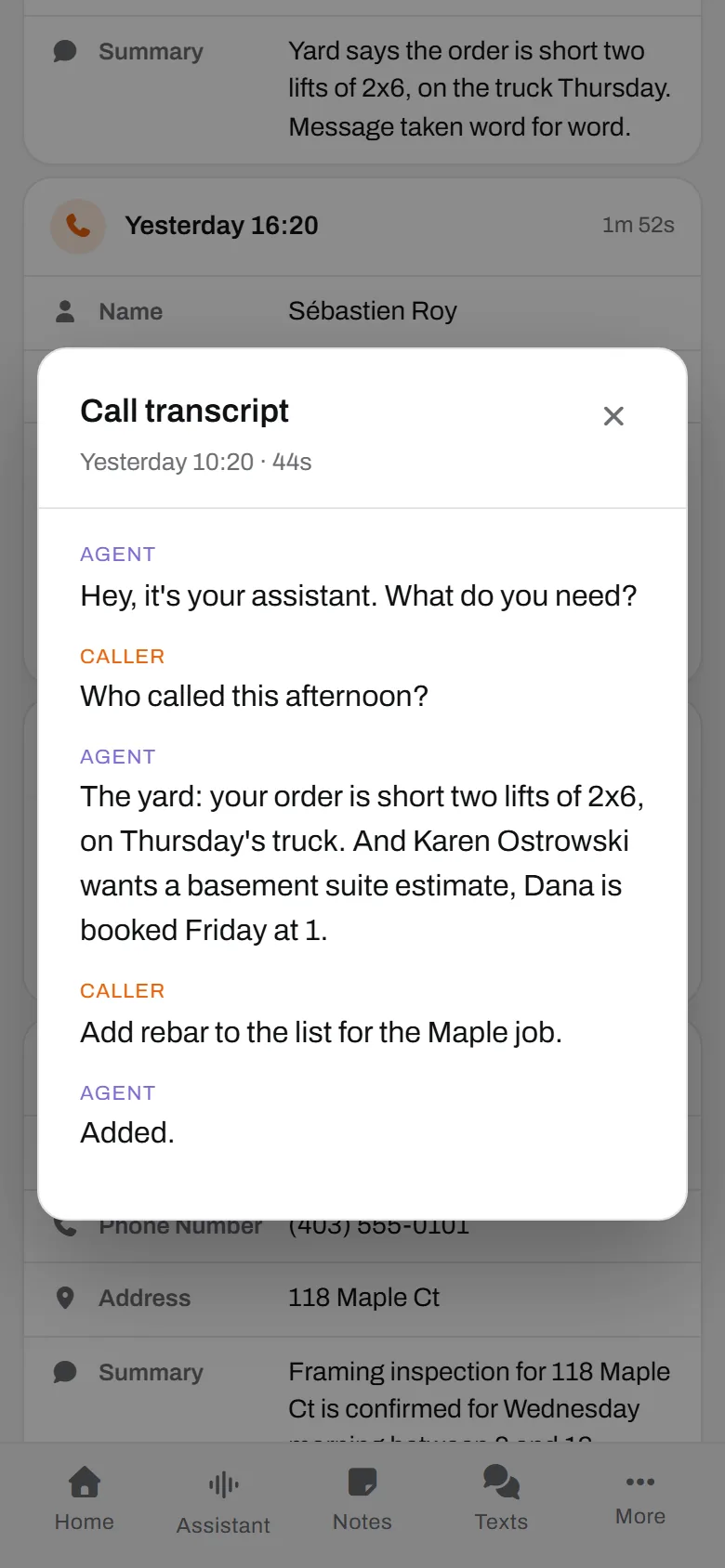 Marc, calling his own line. The yard's message read back, and rebar added to the list.