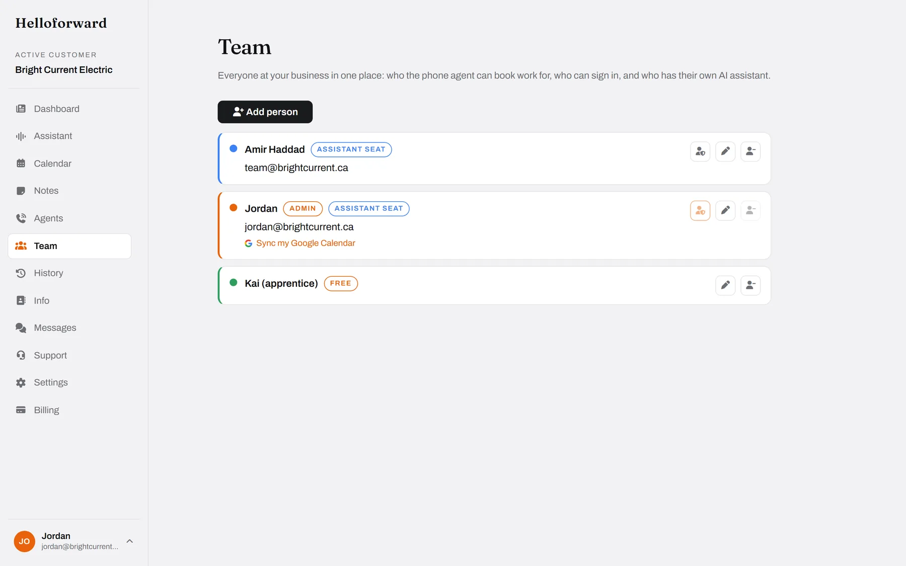 The team. Who the agent can book for, who signs in, who has an assistant.