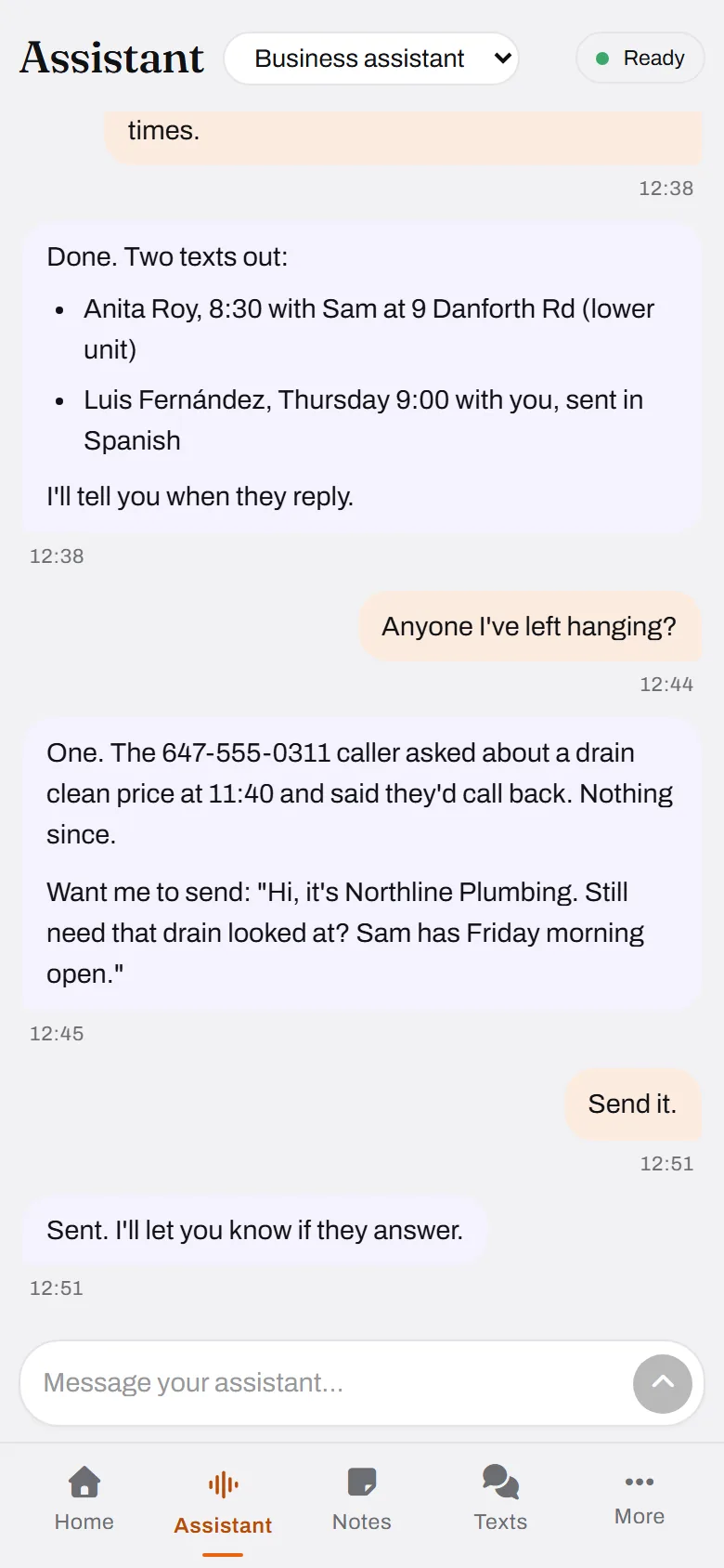 Two texts out, one lead rescued. The 647 caller who said they would call back gets a nudge, and Friday morning stays booked.