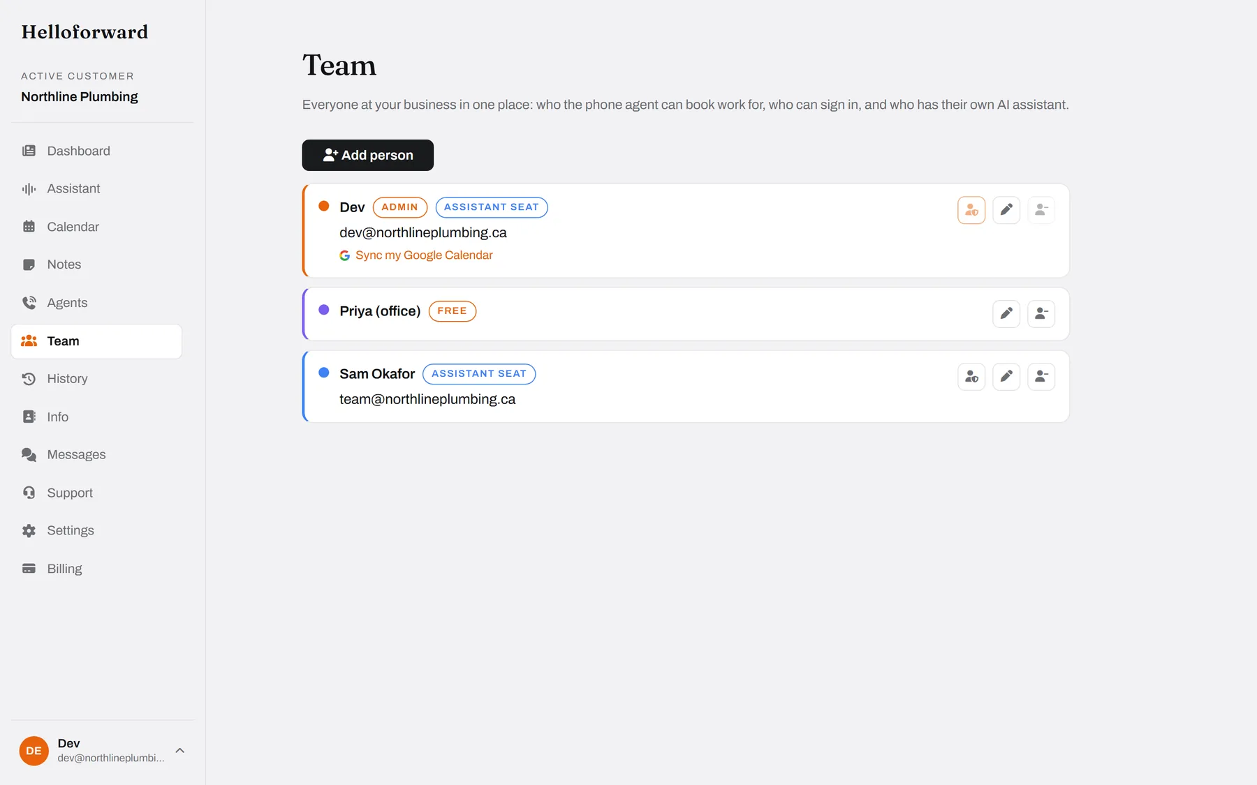 The team. Who the agent can book work for, who can sign in, and who has an assistant of their own.