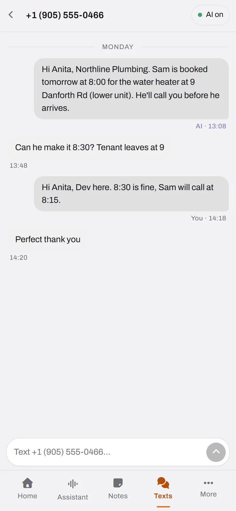 Anita asked to move the visit to 8:30. Dev answered himself, in the same thread, and the agent kept quiet.