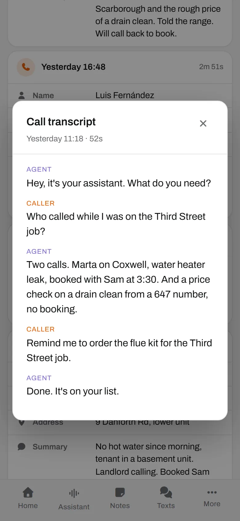 Dev, calling his own line. Who called during the Third Street job, and a reminder to order the flue kit. Kept as a call, marked Assistant.