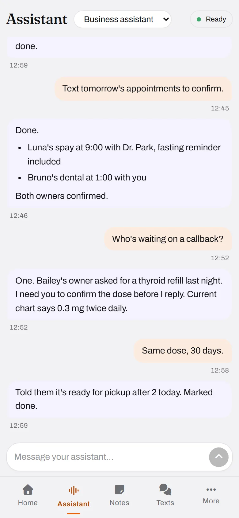Tomorrow confirmed with fasting reminders, and a refill it would not answer without you.